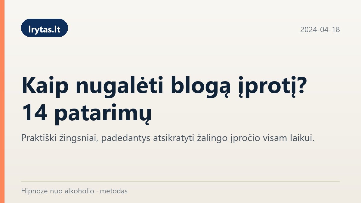 lrytas.lt publikacija: kaip nugalėti blogą įprotį